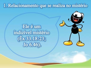 Lição 13- Relacionamento com Deus