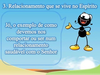 Lição 13- Relacionamento com Deus