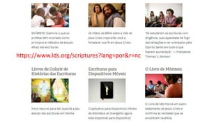 https://www.lds.org/scriptures?lang=por&r=nc
 