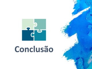 Conclusão
 