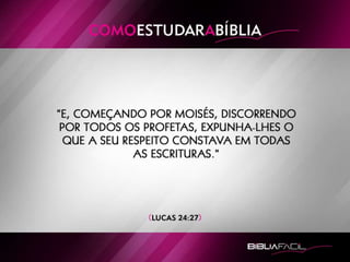 Bíblia Fácil - Lição 2 - Como Estudar a Bíblia