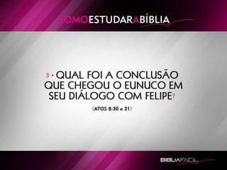 Bíblia Fácil - Lição 2 - Como Estudar a Bíblia