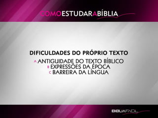 Bíblia Fácil - Lição 2 - Como Estudar a Bíblia