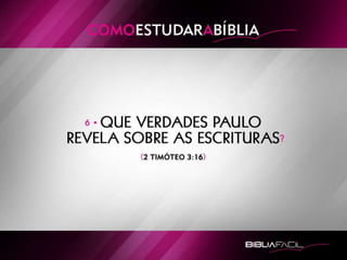 Bíblia Fácil - Lição 2 - Como Estudar a Bíblia