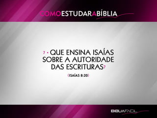 Bíblia Fácil - Lição 2 - Como Estudar a Bíblia