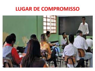 LUGAR DE COMPROMISSO