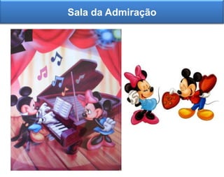 Sala da Admiração
 