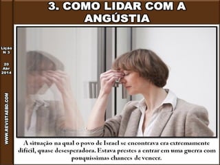 Lição 3 - Como vencer a angústia
