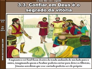 Lição 3 - Como vencer a angústia