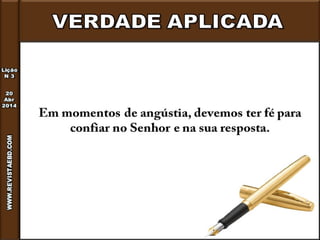 Lição 3 - Como vencer a angústia