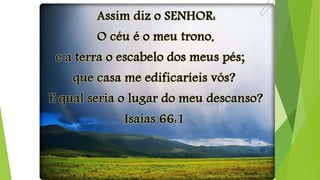 Lição 30 - Ir à casa do Senhor - Reis.pptx