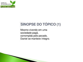 Lição 39   Integridade em tempos de crise