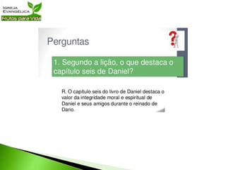 Lição 39   Integridade em tempos de crise