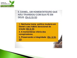 Lição 39   Integridade em tempos de crise