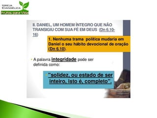 Lição 39   Integridade em tempos de crise