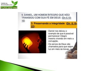 Lição 39   Integridade em tempos de crise