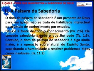 Dons que manifestam o Poder de Deus (Fé; Dons de Curar; Operação de Maravilhas);