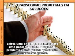 Lição 8 O líder e sua responsabilidade nas decisões