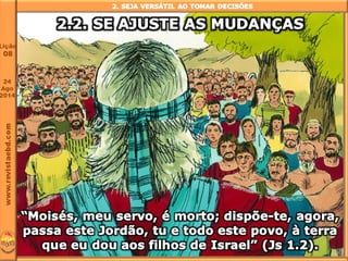 Lição 8 O líder e sua responsabilidade nas decisões