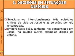 Lição 8 O líder e sua responsabilidade nas decisões