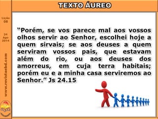 Lição 8 O líder e sua responsabilidade nas decisões