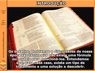 Lição 8 O líder e sua responsabilidade nas decisões