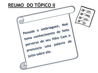 REUMO DO TÓPICO II
 