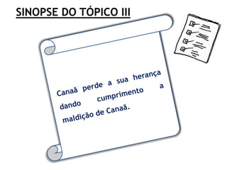 SINOPSE DO TÓPICO III
 