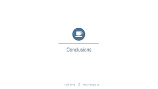 LIOF 2016 https://elogic.co
Conclusions
hey@elogic.co
 