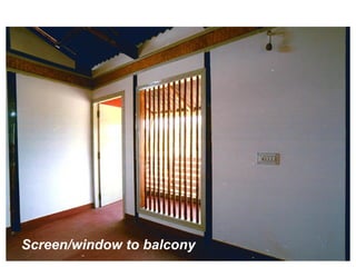 Screen/window to balcony
 