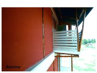 Balcony
 