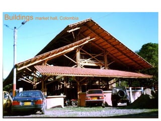 Buildings market hall, Colombia
 