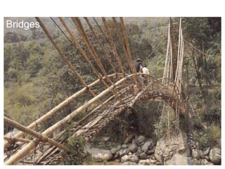Bridges
 