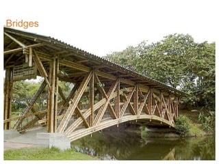 Bridges
 