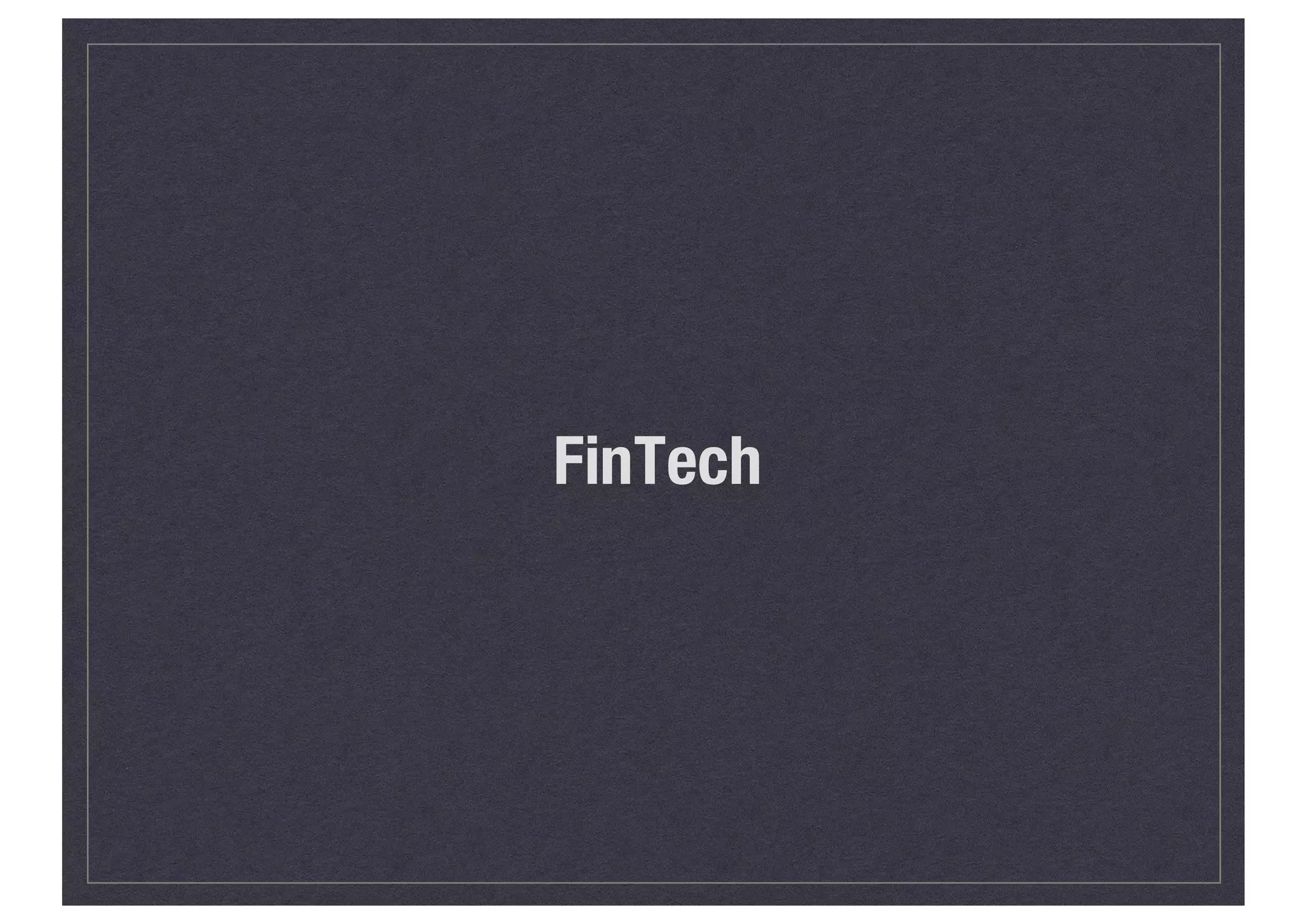 FinTech
 