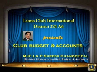 Lions club budget and account.