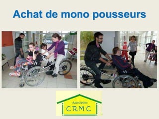 Achat de mono pousseurs
 