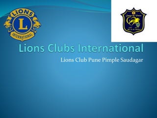Lions Club Pune Pimple Saudagar 
 