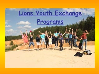 Lions Youth Exchange Programs 