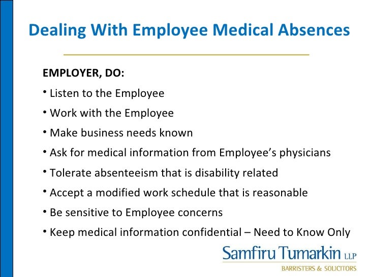 absent for medical reasons