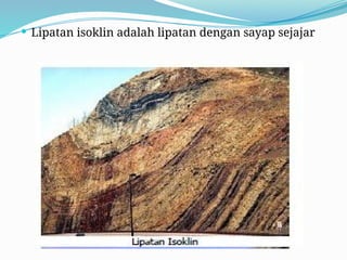 Lipatan Struktur lipatan kerak bumi dalam konsep ilmu geologi | PPTX