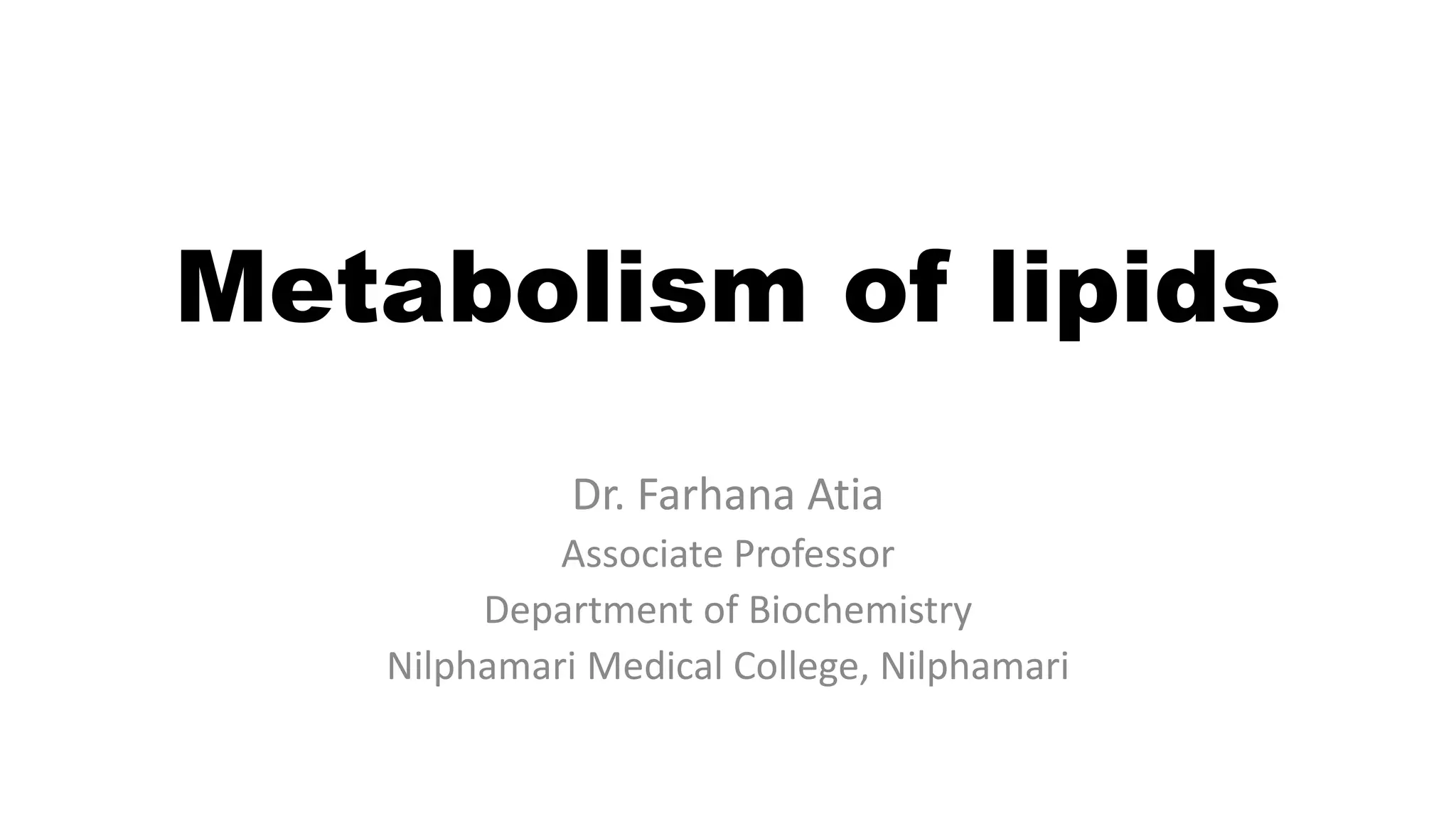 Lipid Metabolism | PPTX