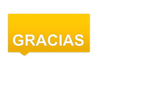 GRACIAS
 