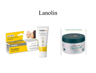 Lanolin
 