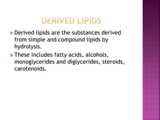 Lipids : classification and types