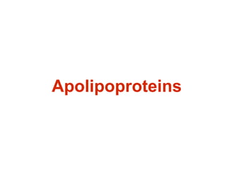 Apolipoproteins 