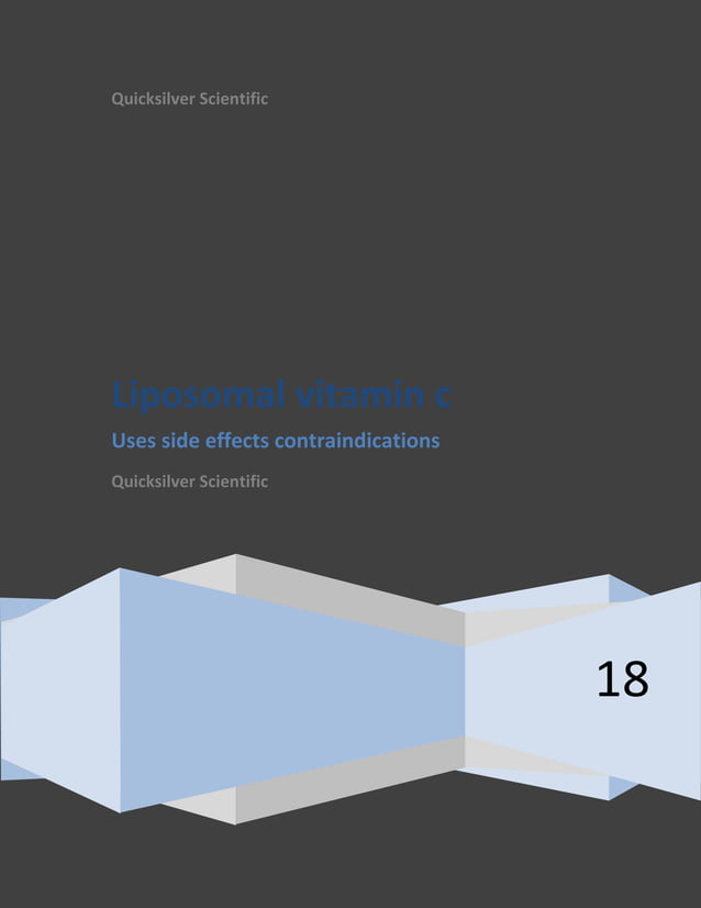 Liposomal vitamin c Uses side effects contraindications