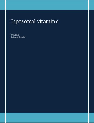 Liposomal vitamin c
4/27/2018
Quicksilver Scientific
 