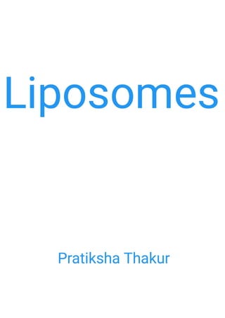 Liposomes 