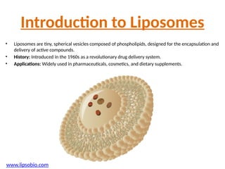 Liposomes Manufacturer in India - Botanic Healthcare Pvt. Ltd. | PPTX